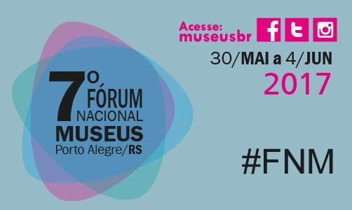 Sismu participa do 7º Fórum Nacional de Museus